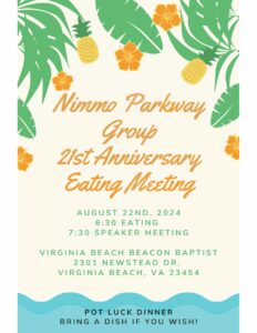 Nimmo Parkway Group 21st Anniversary Eating Meeting @ Virginia Beach Beacon Baptist | Virginia Beach | Virginia | United States