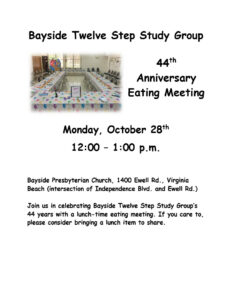 Bayside Twelve Step Study Group 44th Anniversary Eating Meeting @ Bayside Presbyterian Church | Lakeland | Florida | United States